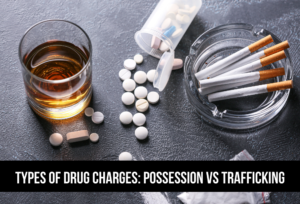 Types of Drug Charges